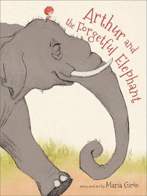 cover image of Arthur and the Forgetful Elephant
